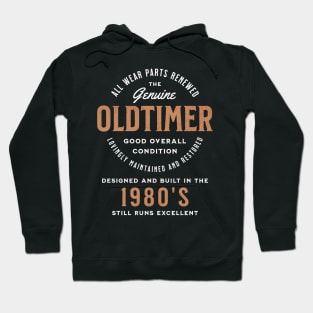 The genuine oldtimer, designed and built in the 1980's Hoodie